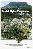 An Illustrated Guide to British Upland Vegetation