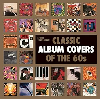 Classic Album Covers of the 60s: Over 200 of the Best Covers of the Decade