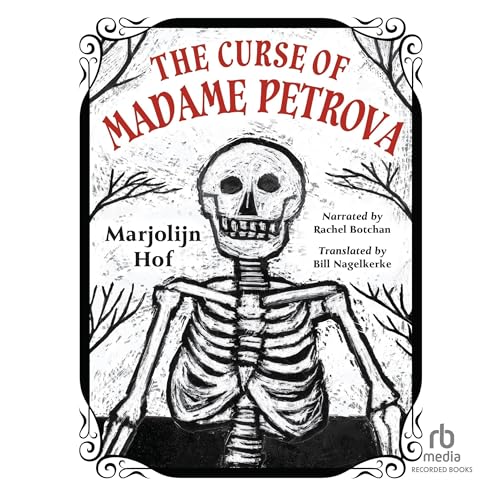 Enjoy The Curse of Madame Petrova from Marjolijn Hof, Annette Fienieg - illustrator, Bill Nagelkerke - translator episode artwork