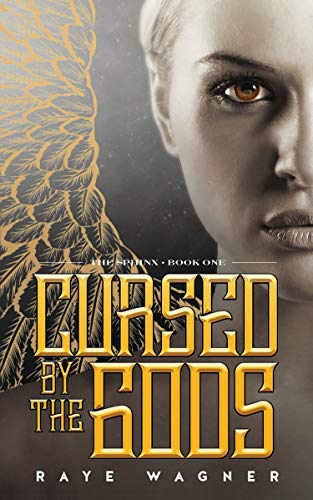 Amazon Com Cursed By The Gods The Sphinx Book 1 Ebook Wagner