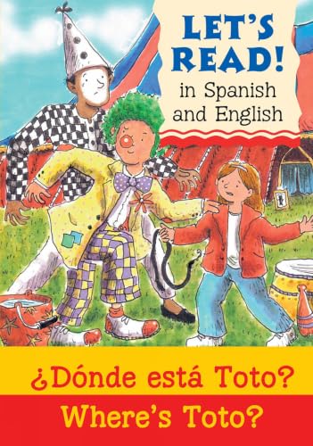 Where's Toto?: Donde esta Toto?: Donde Esta Toto? (Let's Read)