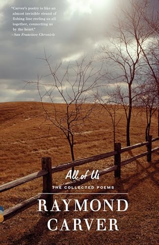 All of Us: The Collected Poems (Vintage Contemporaries)