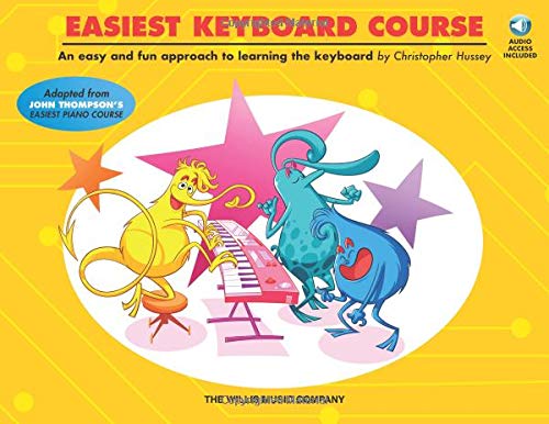 Easiest Keyboard Course: Early to Later Elementary Level