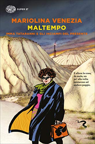 Maltempo Le Indagini Di Imma Tataranni Vol 2 Italian Edition Ebook Venezia Mariolina Amazon De Kindle Shop