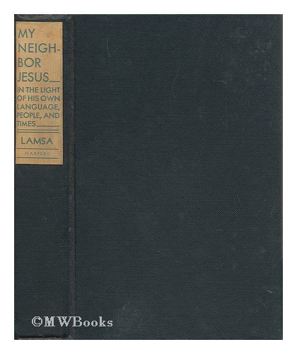 My Neighbor Jesus B000GJXO1M Book Cover