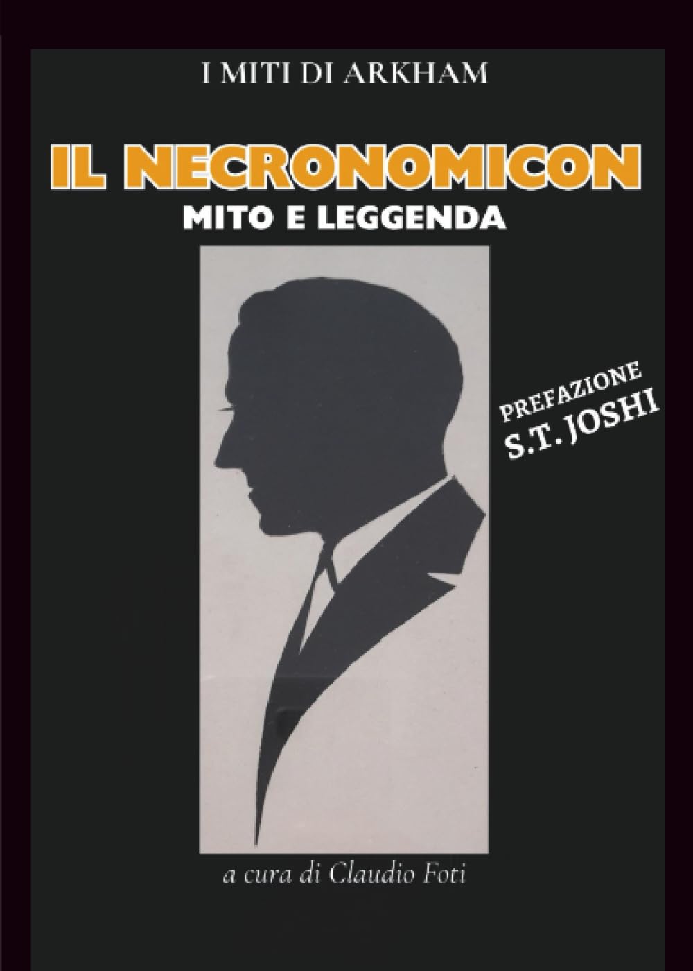 Il Necronomicon Mito e Leggenda
