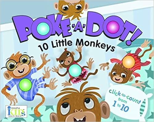 Poke-A-Dot: 10 Little Monkeys (30 Poke-able poppin; dots) book cover