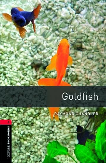 Disponible para leer ya mismo: Oxford Bookworms 3. Goldfish Disponible para leer ya mismo: Oxford Bookworms 3. Goldfish