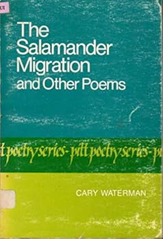 Paperback The Salamander Migration and Other Poems Book