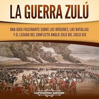 Couverture de La guerra zulú [The Zulu War]