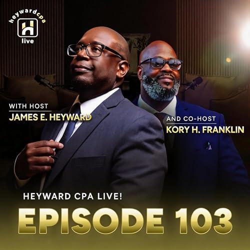 Episode 103 Heyward-CPA-LIVE