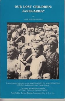 Unknown Binding Our lost children Janissaries? Book