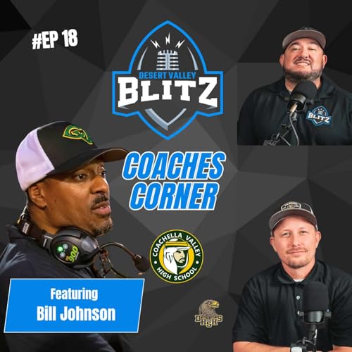 EP#18-How Coach Bill Johnson Flipped A Football Culture
