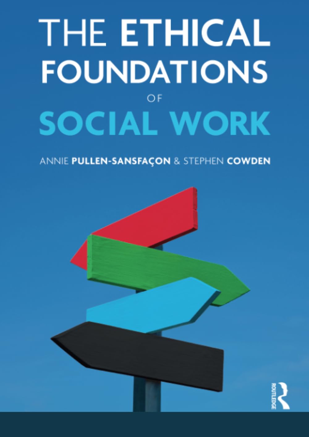 The Ethical Foundations of Social Work
