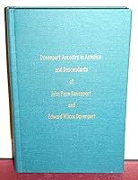 Davenport ancestry in America and descendants of John Pope Davenport and Edward Wilcox Davenport, 1640-1962, B0007EV7B0 Book Cover