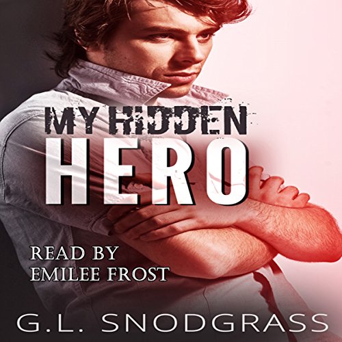 My Hidden Hero Hometown Heroes, Book 2 (Audible Audio Edition) G.L