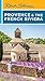 Rick Steves Provence & the French Riviera (Rick Steves Travel Guide)