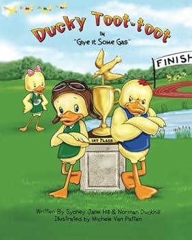 Paperback Ducky Toot-toot: In (Give It Some Gas) Book