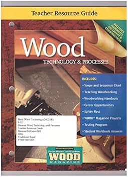 Paperback Glencoe McGraw-Hill Wood Technology & Processes, Teacher Resource Guide Book