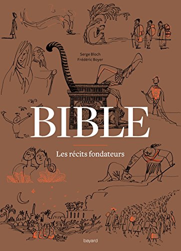  Bible - Les récits fondateurs Livre eBook France