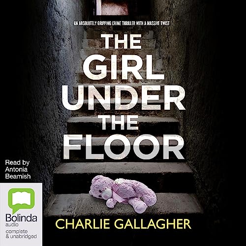 The Girl Under the Floor by Charlie Gallagher episode artwork