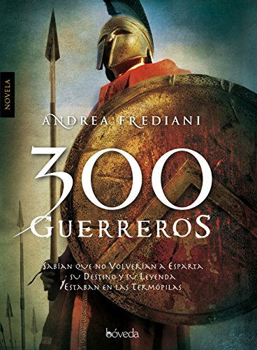 300 guerreros (Fondo General - Narrativa)