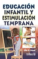 Educación infantil temprana. Tendencias actuales. 9682421519 Book Cover