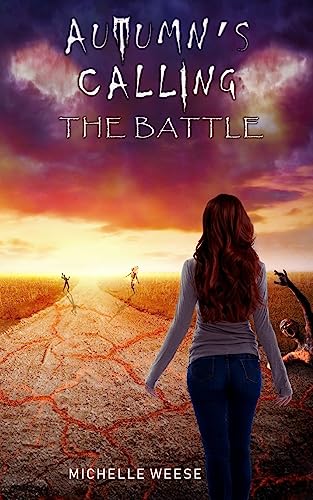 Autumn's Calling: The Battle