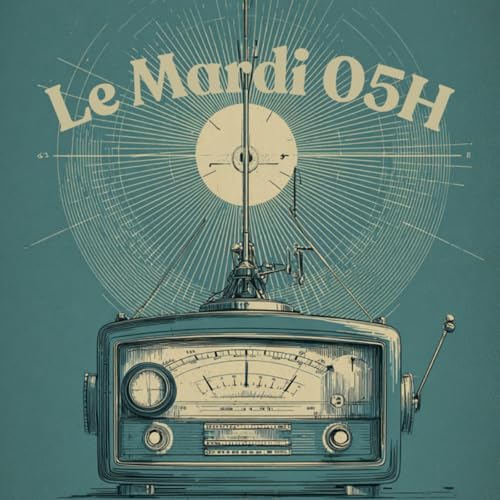 Le Mardi 05H 31-03-26