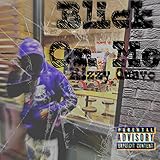  Blick On Me [Explicit]