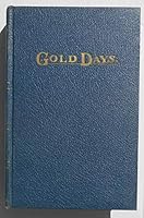 California Gold Days B000FJFILC Book Cover