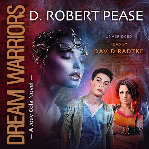 Dream Warriors by D. Robert Pease episode artwork