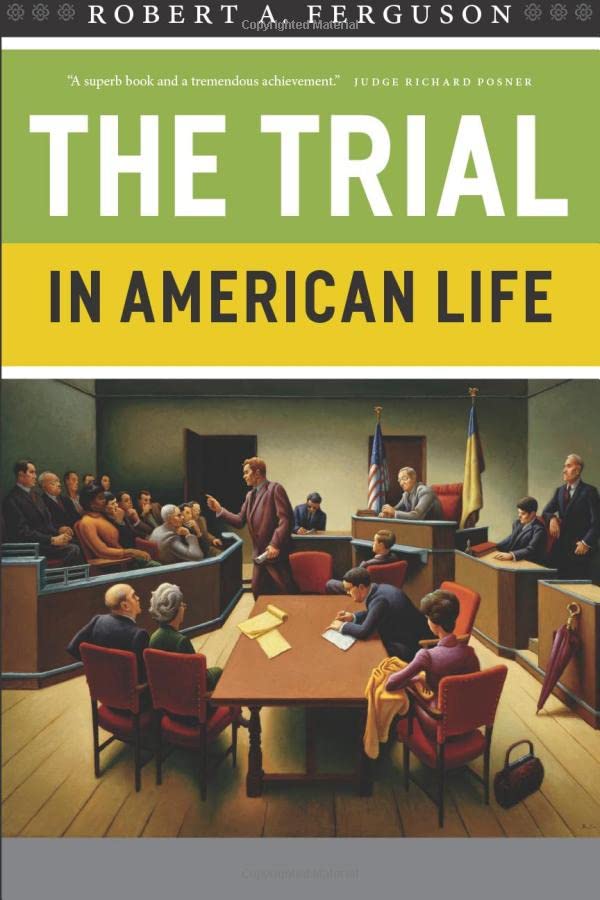 The Trial in American Lif