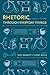 Rhetoric, Through Everyday Things (Albma Rhetoric Cult & Soc Crit)