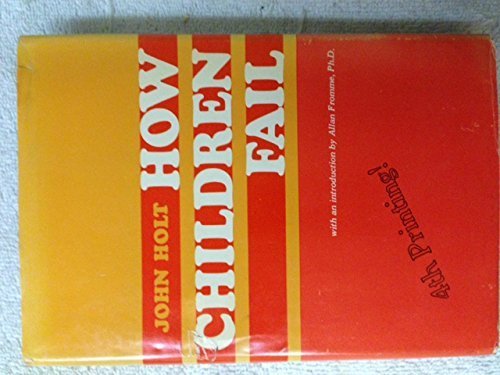 How Children Fail 0440038340 Book Cover