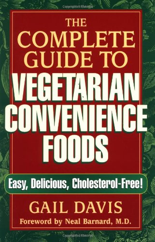 The Complete Guide to Vegetarian Convenience Foods