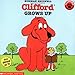Clifford Grows Up