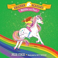 Unicorn Academy #9: Matilda and Pearl Titelbild