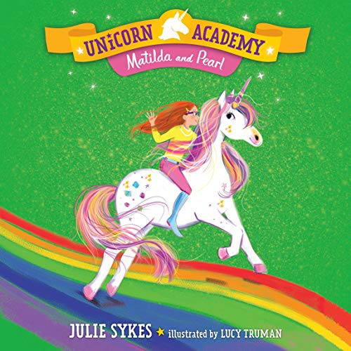Isabel and Cloud Unicorn Academy, Book 4 (Audible Audio Edition