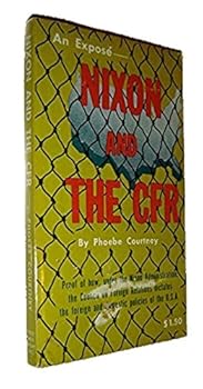 Paperback Nixon and the CFR Book