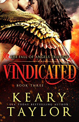 vindicated inc - Vindicated (Fall of Angels Book 3)