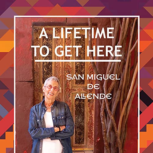A Lifetime to Get Here by Cynthia Claus episode artwork