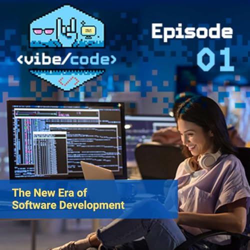 VibeCode Episode 1 - The New Era of Software Development