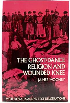 Paperback The ghost-dance religion and Wounded Knee Book