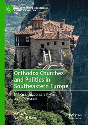 Buy Orthodox Churches and Politics in Southeastern Europe — BookShops.in
