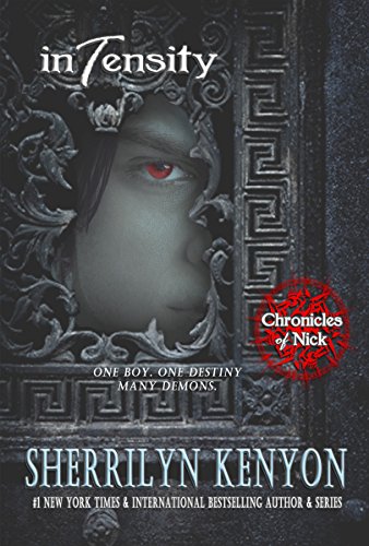 Télécharger Intensity (Chronicles of Nick Book 8) (English Edition) Gratuit