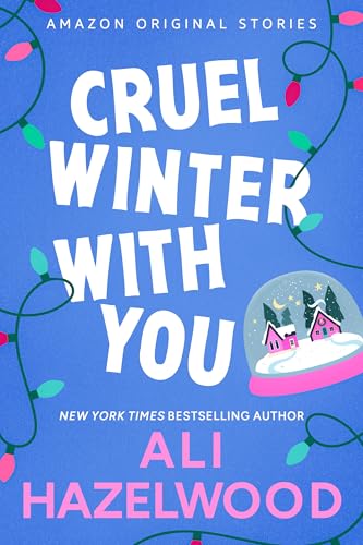 Cover of Cruel Winter with You (Under the Mistletoe collection)