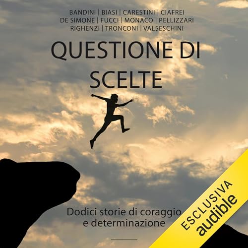 Questione di scelte Audiolivro Por Autori vari capa