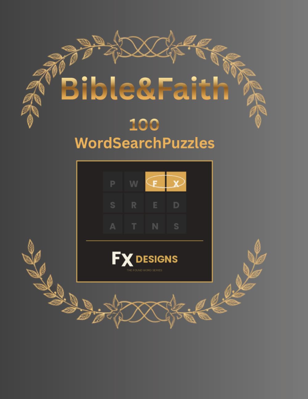 Bible&Faith Word Search Extra Large Print Edition: "Inspiring Faith and Focus for All Ages"