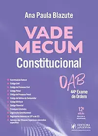 Vade Mecum Constitucional 44 Exame De Ordem - 12 Edição 2025 Juspodivm